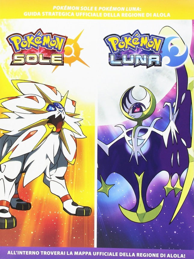 Pokemon Sole e Luna: Guida Strategica Ufficiale della regione di Alola (Italiano)