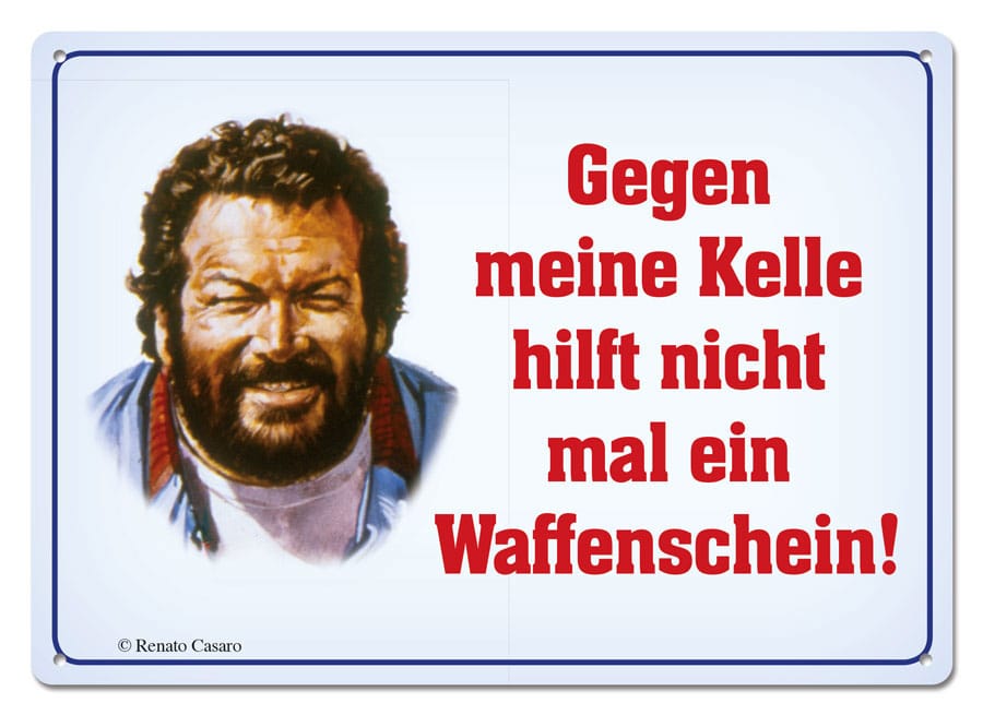 SU ORDINAZIONE Bud Spencer Tin Sign Gegen meine Kelle hilft nicht mal... 10 x 15 cm